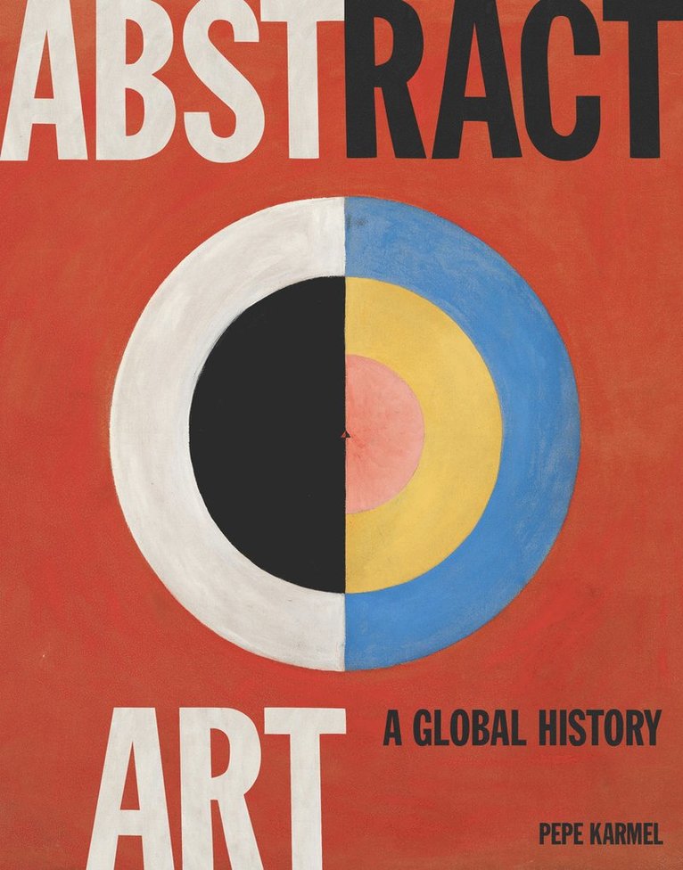 Abstract Art: A Global History 1