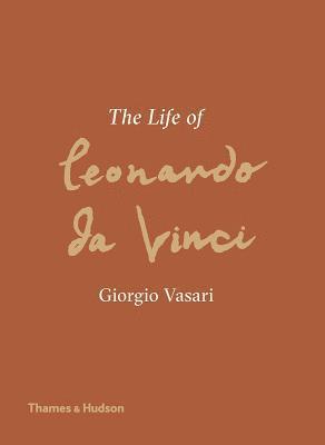 bokomslag The Life of Leonardo da Vinci
