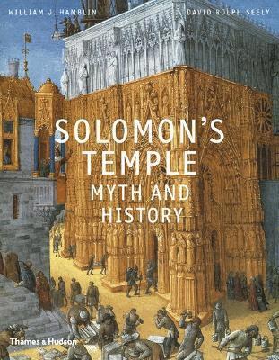 bokomslag Solomon's Temple: Myth and History