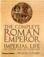 Michael Sommer - Complete Roman Emperor, Inbunden