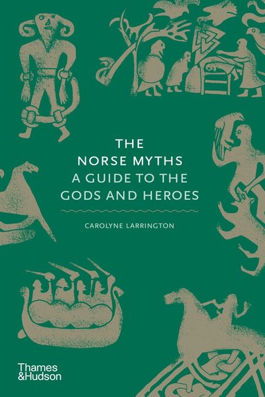 Carolyne Larrington - Norse Myths, Inbunden