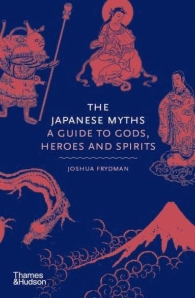 bokomslag The Japanese Myths