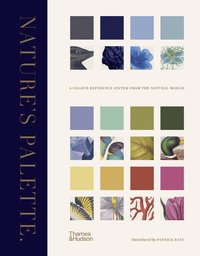 bokomslag Nature's Palette: A colour reference system from the natural world