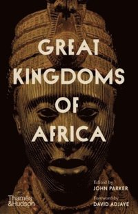bokomslag Great Kingdoms of Africa