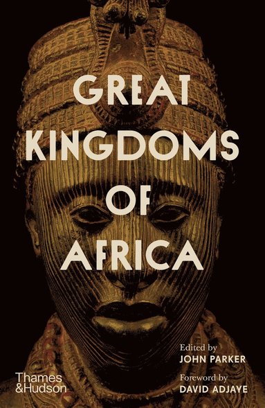 bokomslag Great Kingdoms of Africa