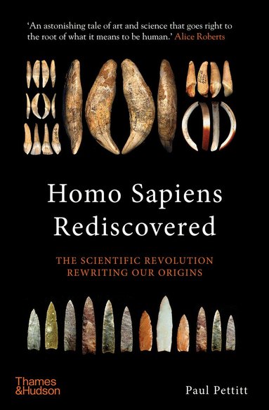 Paul Pettitt - Homo Sapiens Rediscovered, Inbunden