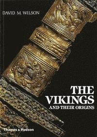 bokomslag The Vikings and their Origins