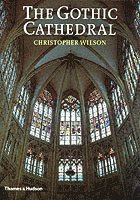The Gothic Cathedral
