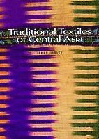 Traditional Textiles of Central Asia 1