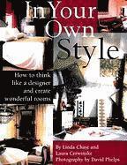 bokomslag In Your Own Style: The Art of Creating Wonderful Rooms