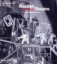 bokomslag Russian and Soviet Theatre: Tradition and the Avant-Garde