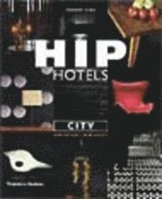 bokomslag Hip Hotels City