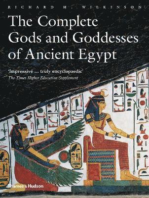 The Complete Gods and Goddesses of Ancient Egypt 1