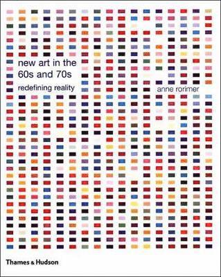 New Art in the 60s and 70s: Redefining Reality