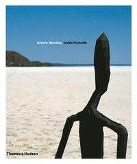 bokomslag Antony Gormley: Inside Australia