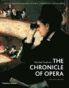 bokomslag The Chronicle of Opera