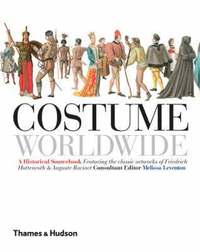 bokomslag Costume Worldwide: A Historical Sourcebook