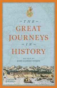 bokomslag The Great Journeys in History