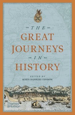 bokomslag The Great Journeys in History