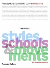 bokomslag Styles, Schools and Movements