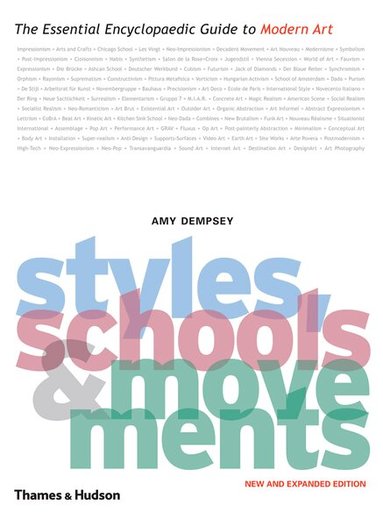 Amy Dempsey - Styles, Schools and Movements, Häftad