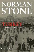 Norman Stone - Turkey: A Short History, Häftad