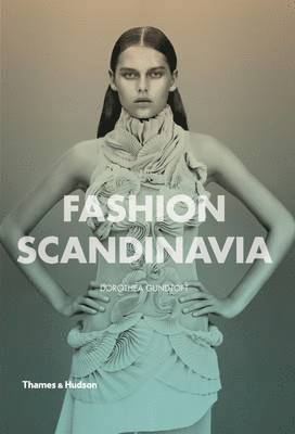 Dorothea Gundtoft - Gundtoft, D: Fashion Scandinavia, Häftad