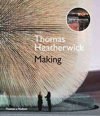 bokomslag Thomas Heatherwick: Making