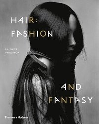bokomslag Hair: Fashion and Fantasy