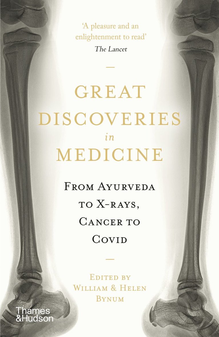 William Bynum, Helen Bynum - Great Discoveries in Medicine, Häftad