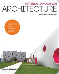 bokomslag Material Innovation: Architecture