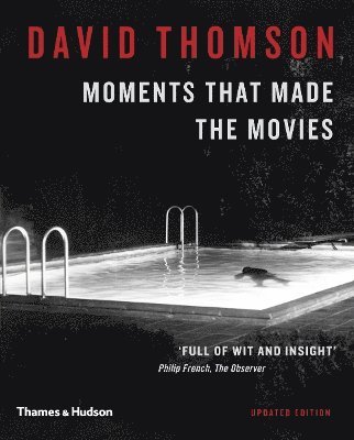 Moments That Made the Movies