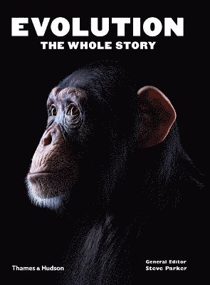 Evolution: The Whole Story 1