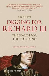bokomslag Digging for Richard III