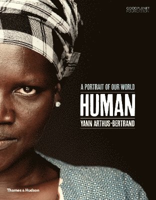 Yann Arthus-Bertrand - Arthus-Bertrand, Y: Human, Häftad