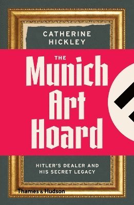 bokomslag The Munich Art Hoard