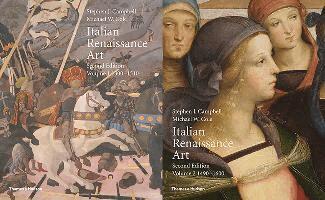 Stephen J. Campbell, Michael W. Cole - Italian Renaissance Art: Volumes One and Two, Häftad