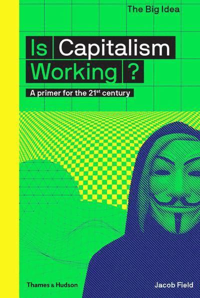 Is Capitalism Working? 1