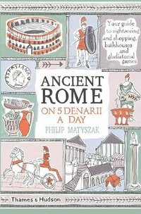 bokomslag Ancient Rome on Five Denarii a Day