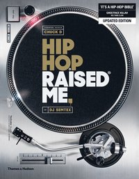 bokomslag Hip Hop Raised Me (R)
