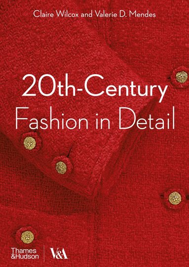 bokomslag 20th-Century Fashion in Detail (Victoria and Albert Museum)