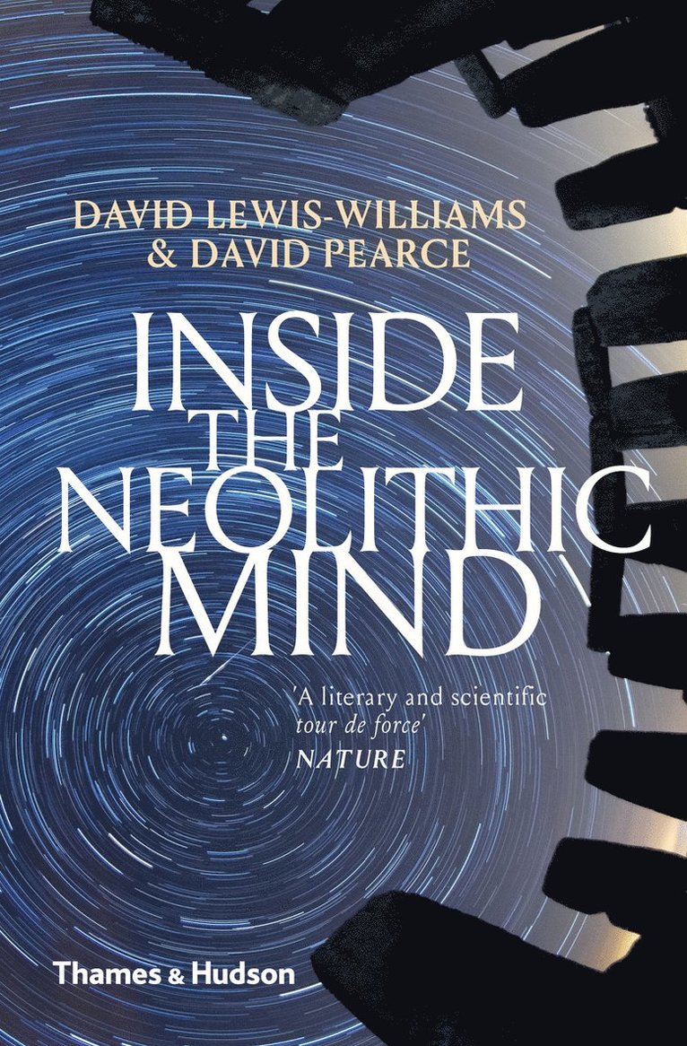 Inside the Neolithic Mind