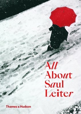 bokomslag All About Saul Leiter