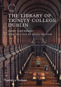 bokomslag The Library of Trinity College Dublin