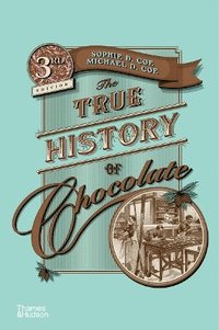 bokomslag The True History of Chocolate