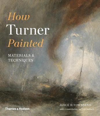 bokomslag How Turner Painted