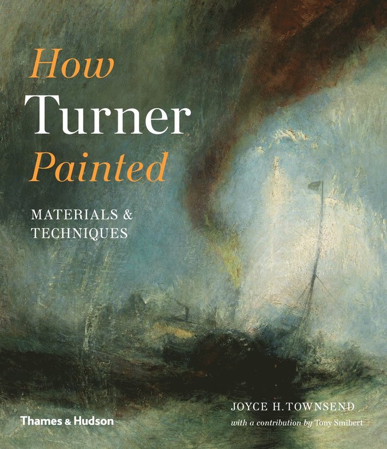 How Turner Painted 1