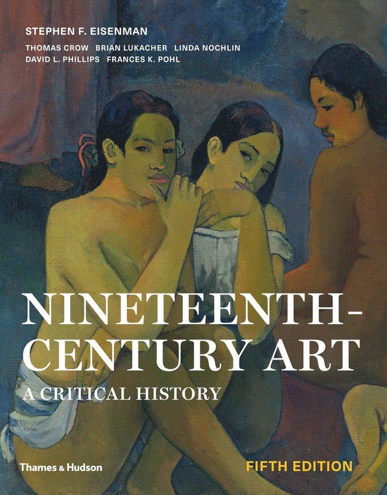 Stephen F. Eisenman, David Phillips - Nineteenth-Century Art, Häftad