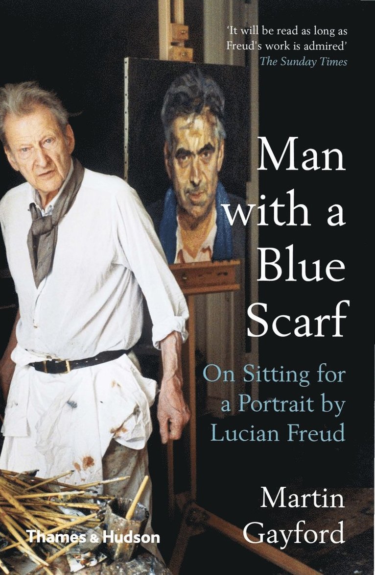 Martin Gayford - Man with a Blue Scarf, Häftad