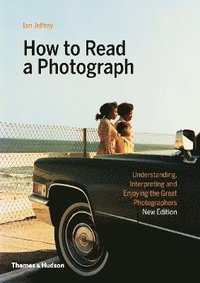 bokomslag How to Read a Photograph
